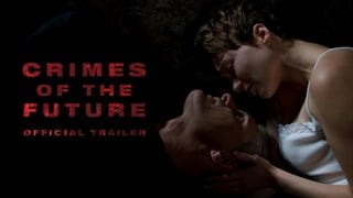 Crimes of the Future Il Trailer Ufficiale Redband del Film di David Cronenberg - HD