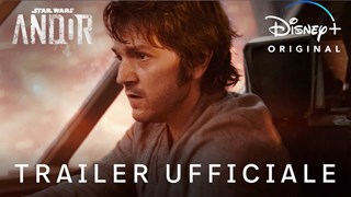 Andor: Il Trailer Italiano Ufficiale della serie Star Wars di Disney+ - HD