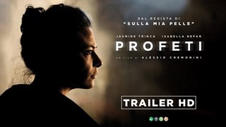 Profeti Il Trailer Ufficiale del Film - HD