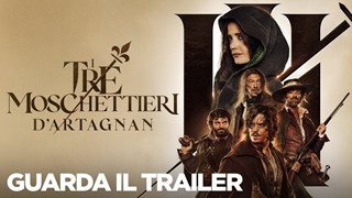 I Tre Moschettieri: D'Artagnan Il Trailer Italiano Ufficiale del Film - HD
