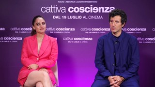 Cattiva coscienza La nostra intervista a Matilde Gioli e 
Francesco Scianna - HD