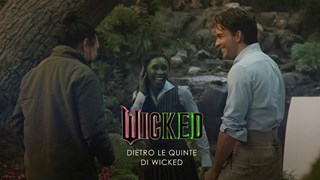 Dietro le quinte di Wicked - HD